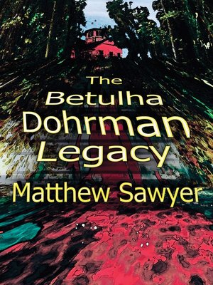 cover image of The Betulha Dohrman Legacy